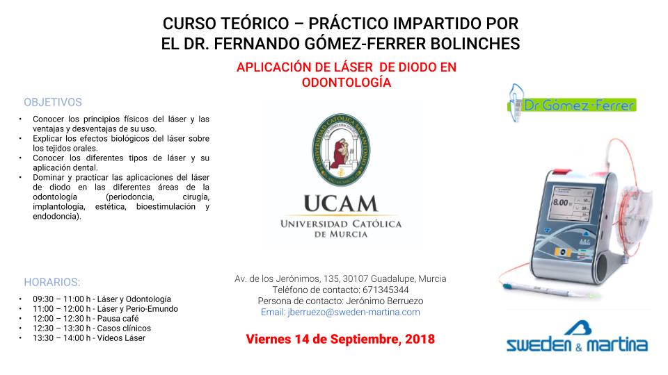 Curso Sobre La Aplicación Del Láser De Diodos En Odontología En Murcia, Viernes 14 De Septiembre De 2018